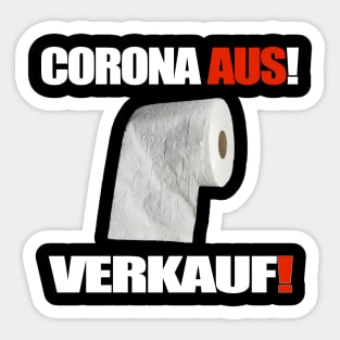 Corona Aus! Verkauf! Sticker